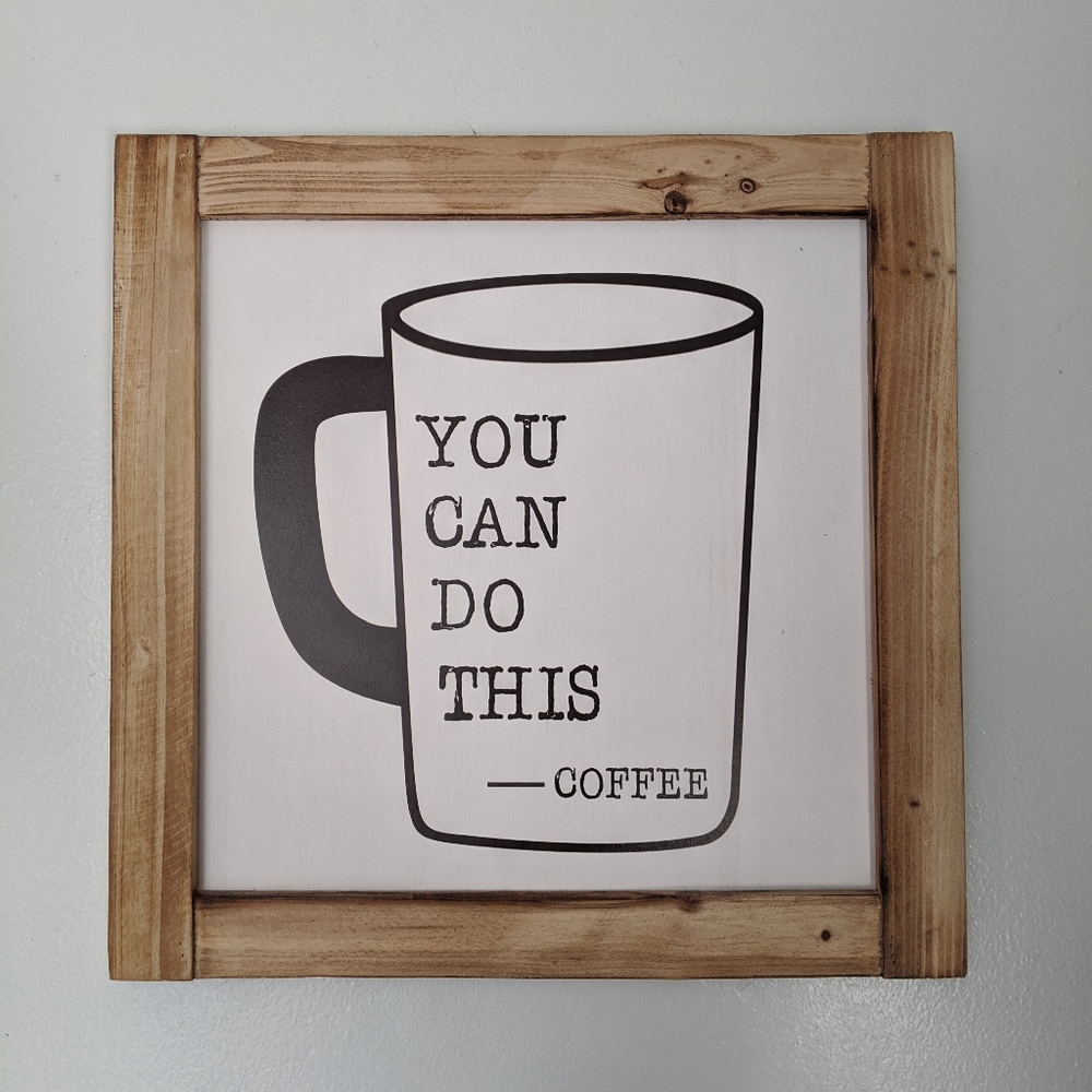 Words of encouragement sign